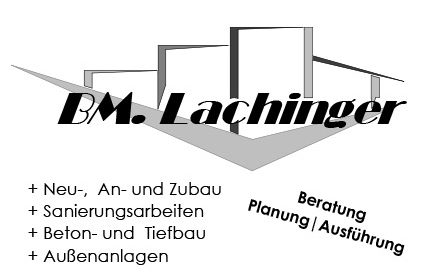 BM.Lachinger Bau GmbH