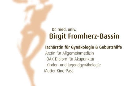 Dr. Birgit Fromherz-Bassin FA für Gynäkologie u. Geburtshilfe
