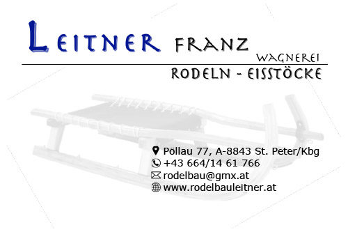 Wagnerei - Rodelbau Leitner