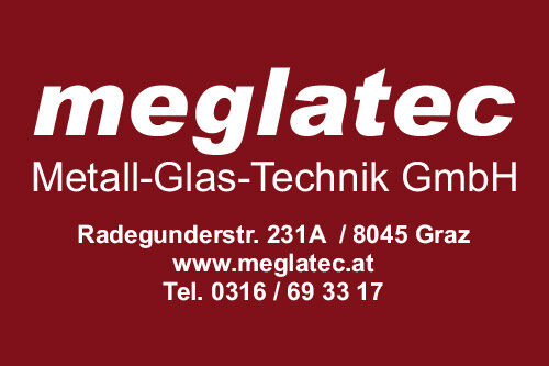 MEGLATEC | Metall Glas Technik GmbH